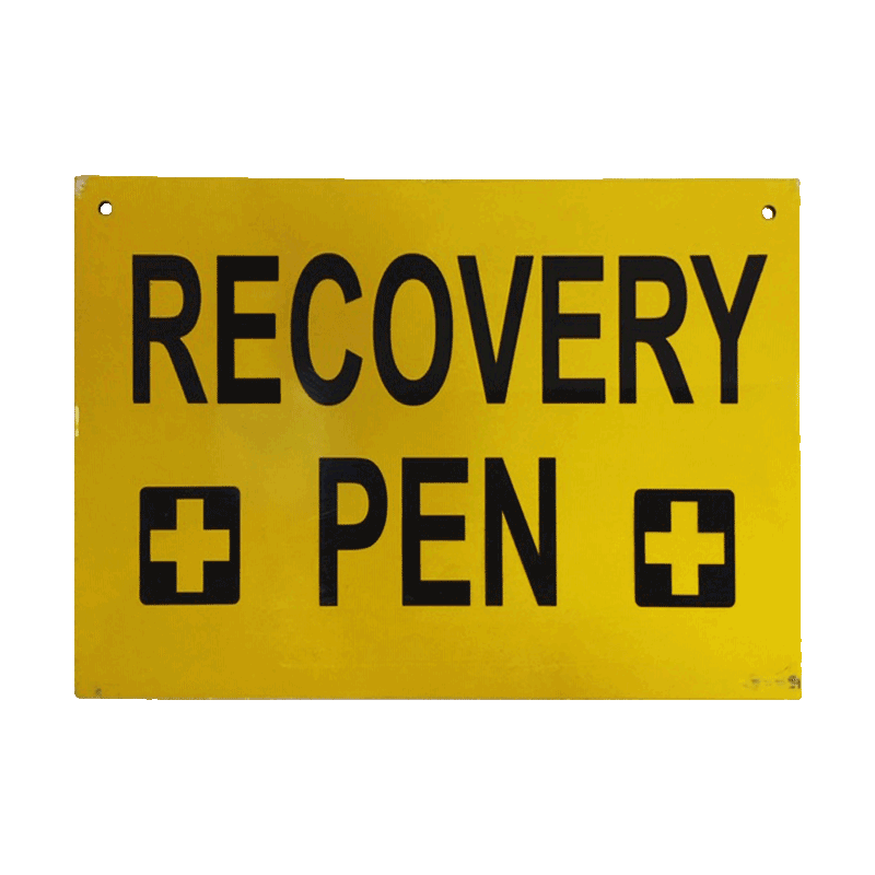 Sign - Recovery Pen [Each]